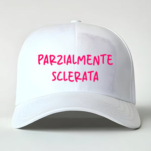 Cappello ''Parzialmente Sclerata''