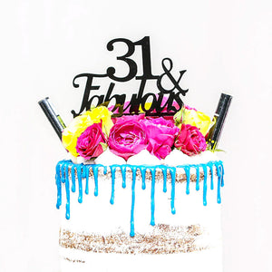 Cake Topper 31&Fabulous